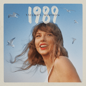 The album cover shows Swift smiling with a blue sky and flying sea gulls behind her.